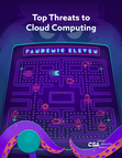 Top Threats to Cloud Computing Pandemic Eleven