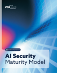 AI Security Maturity Model (AISMM)